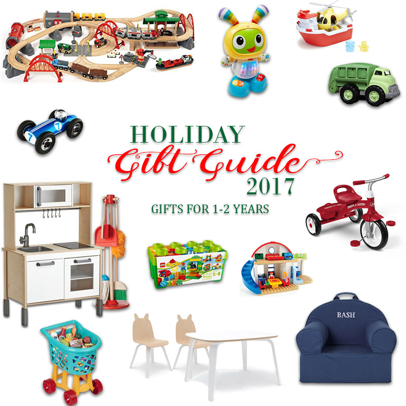 2017 Holiday Gift Guide - Gifts for 1 Year Olds to 2 Year Olds