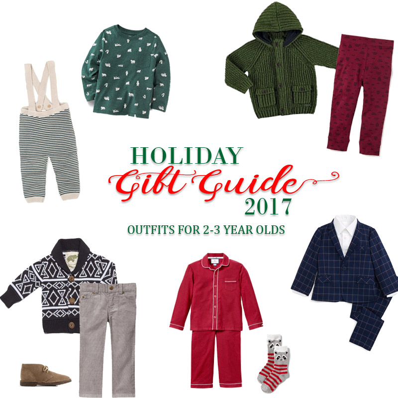 2017 Holiday Gift Guide - Outfits for 2 Year Olds to 3 Year Olds for Him