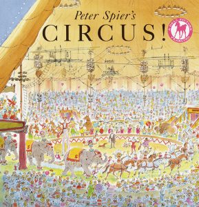 Peter Spier's Circus Book by Peter Spier